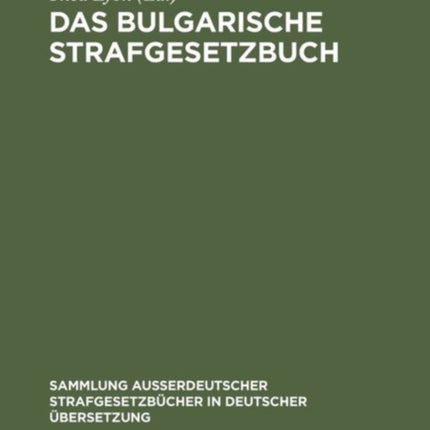 Das bulgarische Strafgesetzbuch
