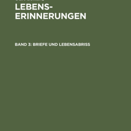 Briefe Und Lebensabriß
