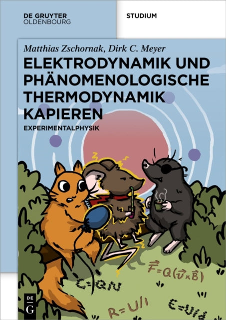 Elektrodynamik Und Phänomenologische Thermodynamik Kapieren