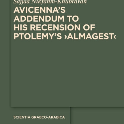 Avicennas Addendum to His Recension of Ptolemys