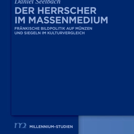 Der Herrscher im Massenmedium