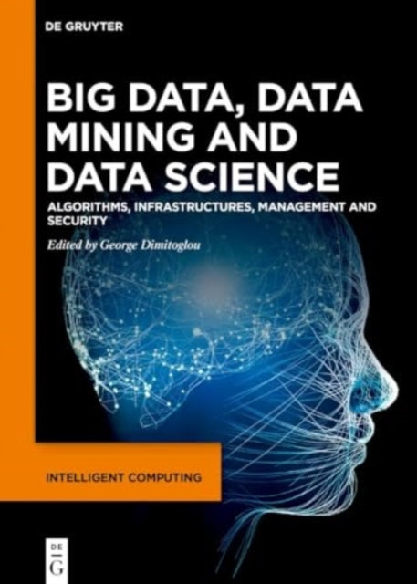 Big Data Data Mining and Data Science