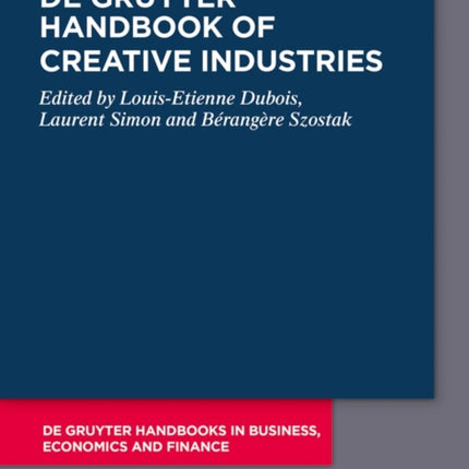 de Gruyter Handbook of Creative Industries