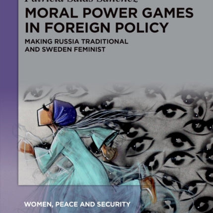 Moral Power Games in Foreign Policy