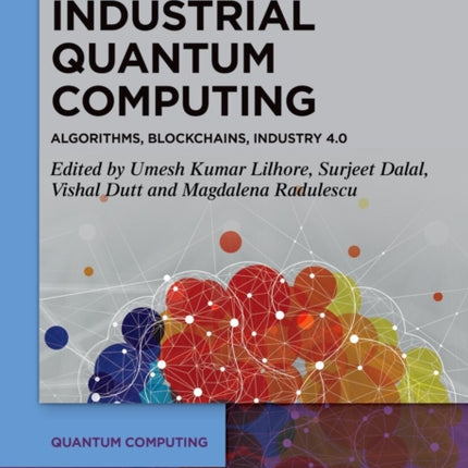 Industrial Quantum Computing