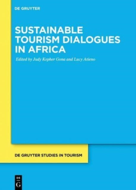 Sustainable Tourism Dialogues in Africa