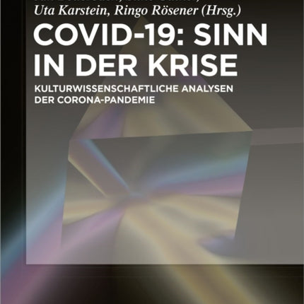 Covid-19: Sinn in der Krise
