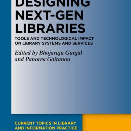 Designing NextGen Libraries