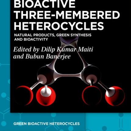 Bioactive ThreeMembered Heterocycles