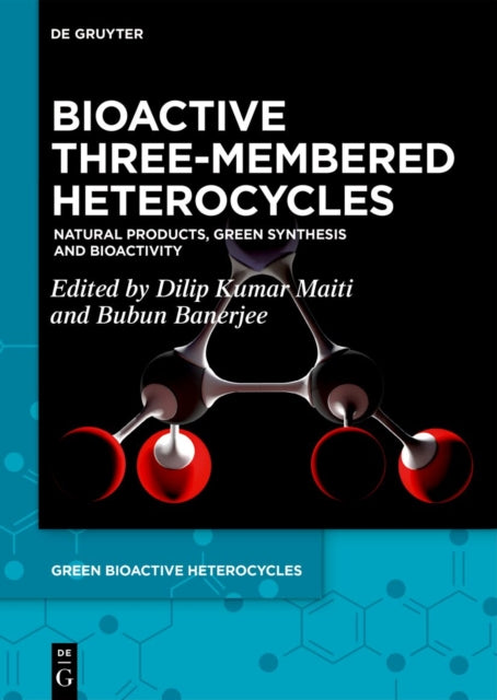 Bioactive ThreeMembered Heterocycles