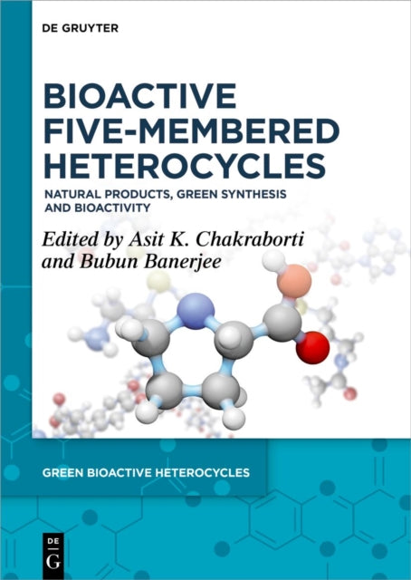 Bioactive FiveMembered Heterocycles