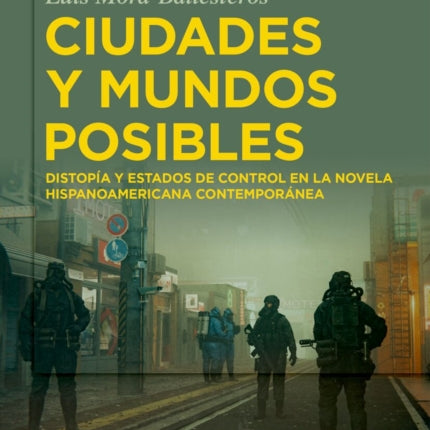 Ciudades Y Mundos Posibles