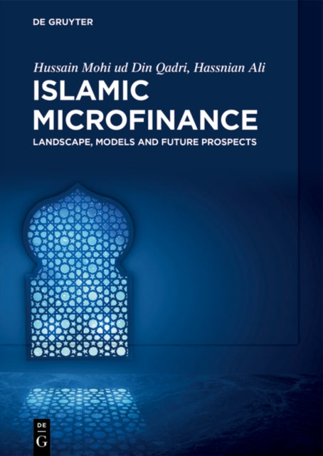 Islamic Microfinance  Landscape Models and Future Prospects