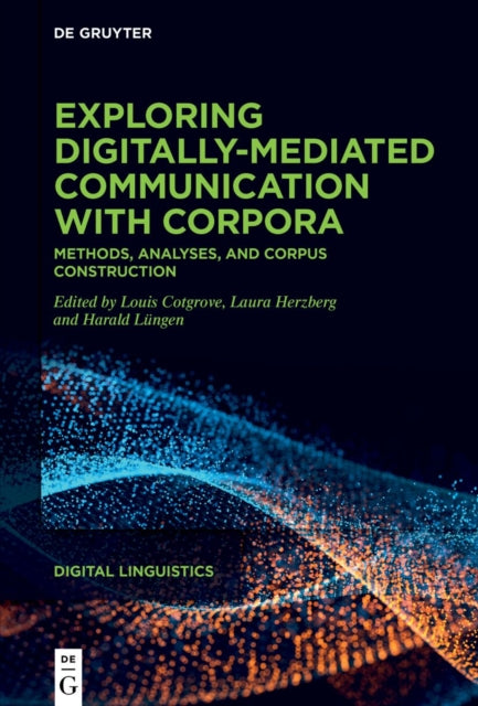 Exploring digitallymediated communication with
