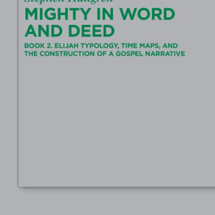 Mighty in Word and Deed