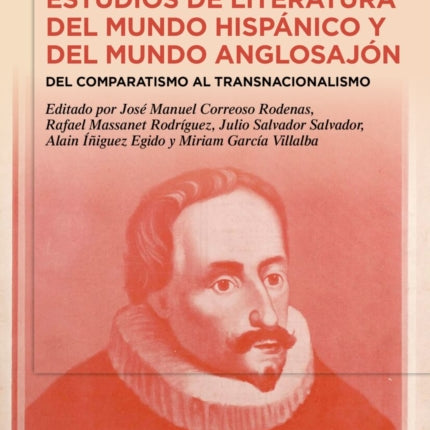 Estudios de Literatura del Mundo Hispánico Y del