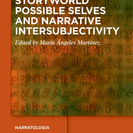 Storyworld Possible Selves and Narrative Intersubjectivity