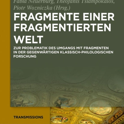 Fragmente Einer Fragmentierten Welt