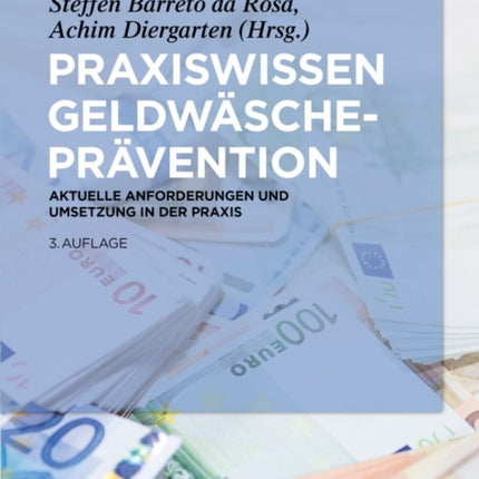 Praxiswissen Geldwäscheprävention