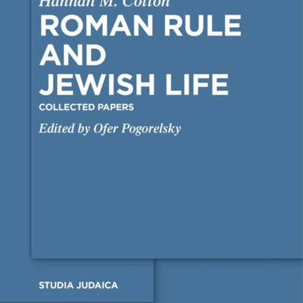 Roman Rule and Jewish Life