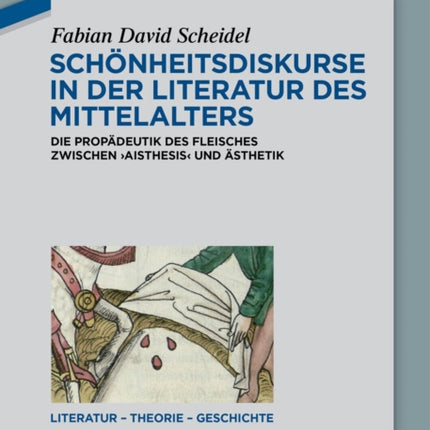 Schönheitsdiskurse in Der Literatur Des