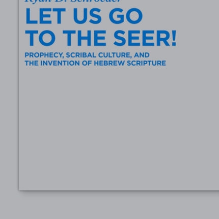 Let Us Go to the Seer