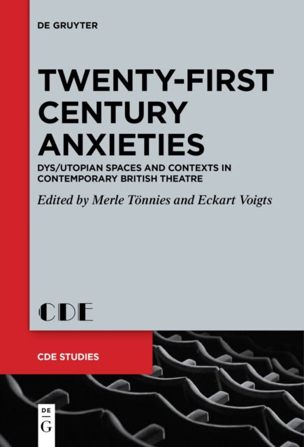 TwentyFirst Century Anxieties