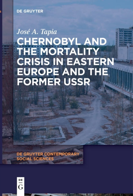 Chernobyl and the Mortality Crisis in Eastern