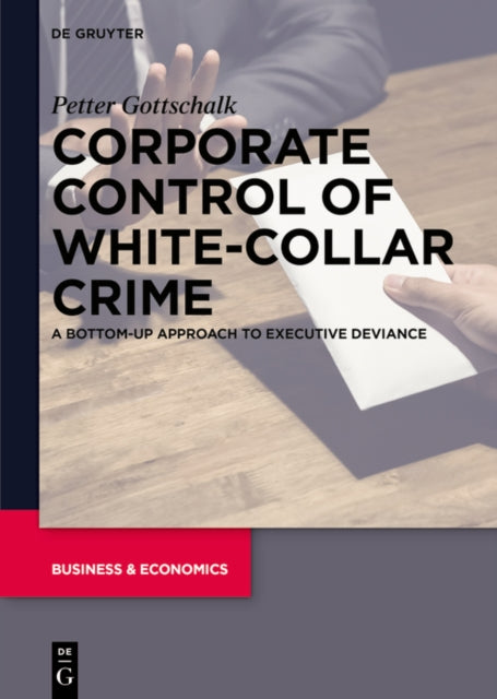 Corporate Control of WhiteCollar Crime