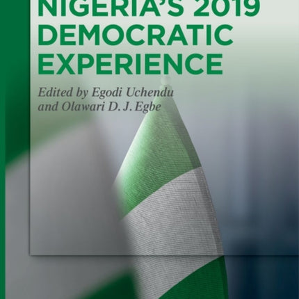 Nigerias 2019 Democratic Experience
