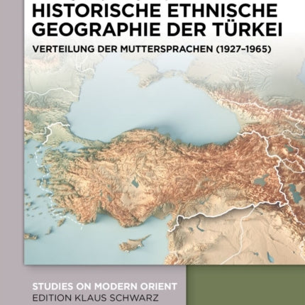 Historische Ethnische Geographie Der Türkei
