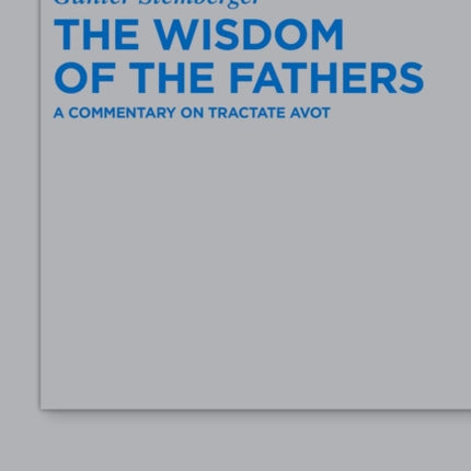 The Wisdom of the Fathers