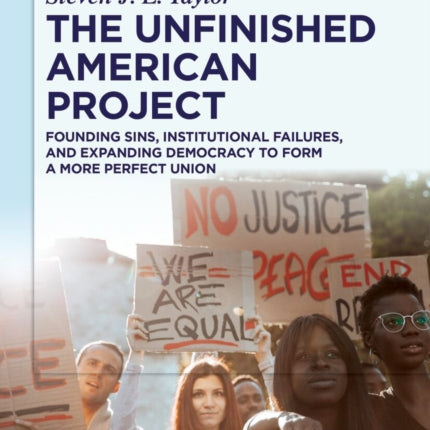 The Unfinished American Project