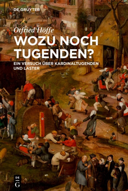 Wozu Noch Tugenden