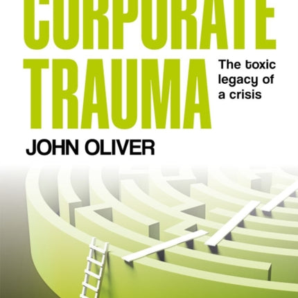 Corporate Trauma