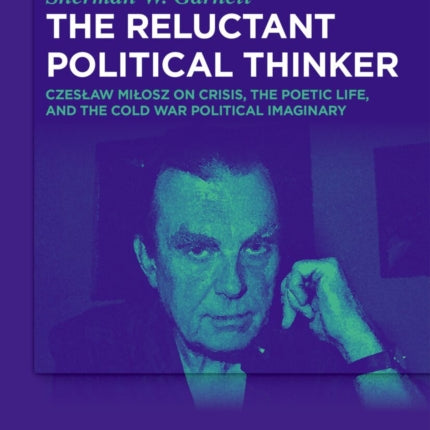 The Reluctant Political Thinker