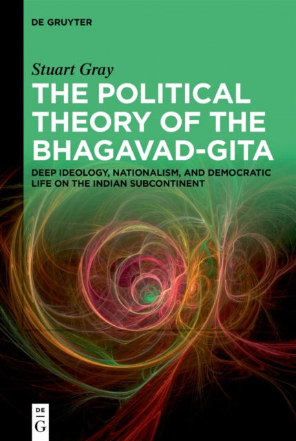 The Political Theory of the BhagavadGita
