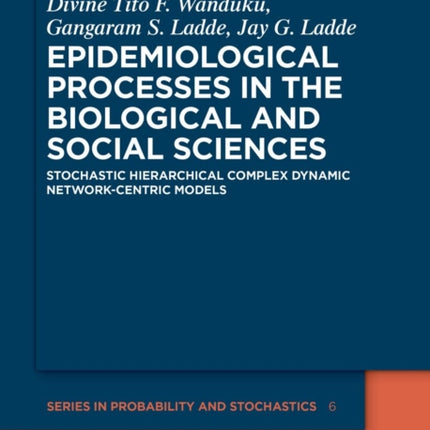 Epidemiological Processes in the Biological and