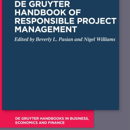 De Gruyter Handbook of Responsible Project