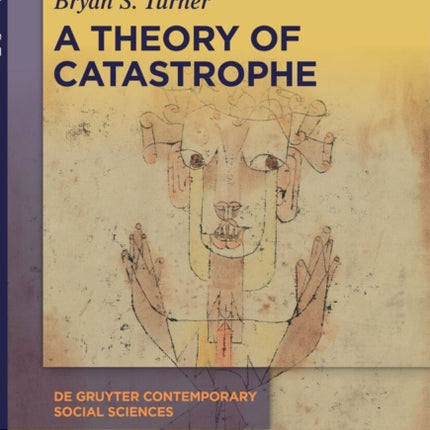 A Theory of Catastrophe