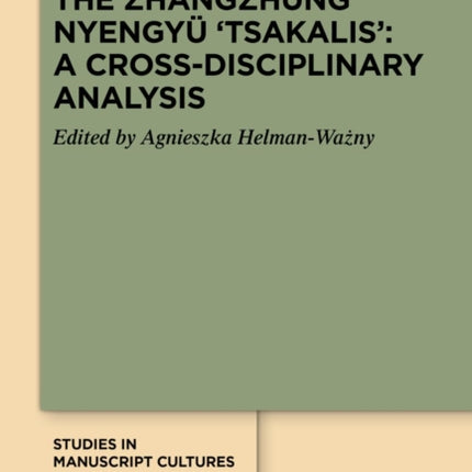 The Zhangzhung Nyengyü Tsakalis A CrossDisciplinary Analysis