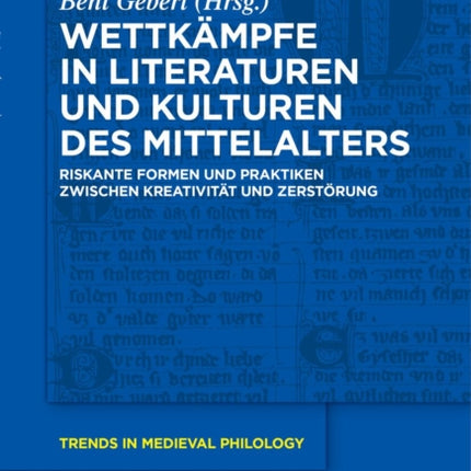 Wettkämpfe in Literaturen Und Kulturen Des