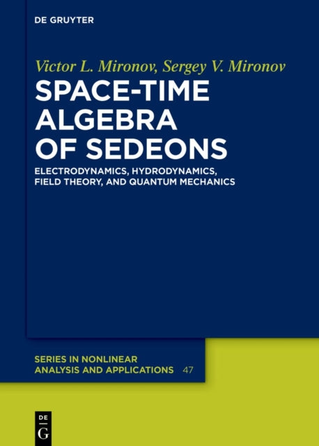 SpaceTime Algebra of Sedeons
