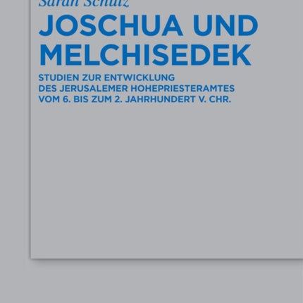 Joschua Und Melchisedek