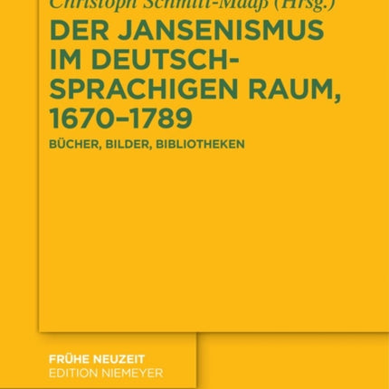 Der Jansenismus Im Deutschsprachigen Raum