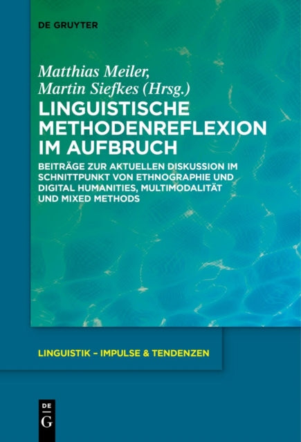 Linguistische Methodenreflexion Im Aufbruch