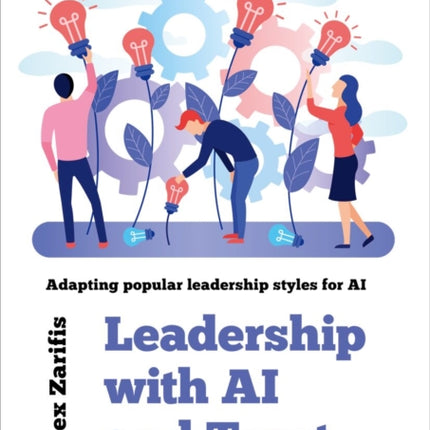 Leadership With AI and Trust