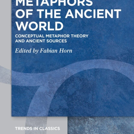 Metaphors of the Ancient World