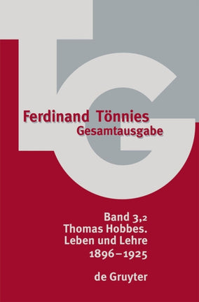 Thomas Hobbes. Leben und Lehre 1896  1925
