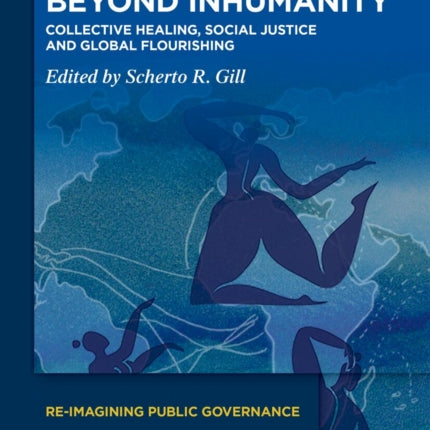 Beyond Inhumanity